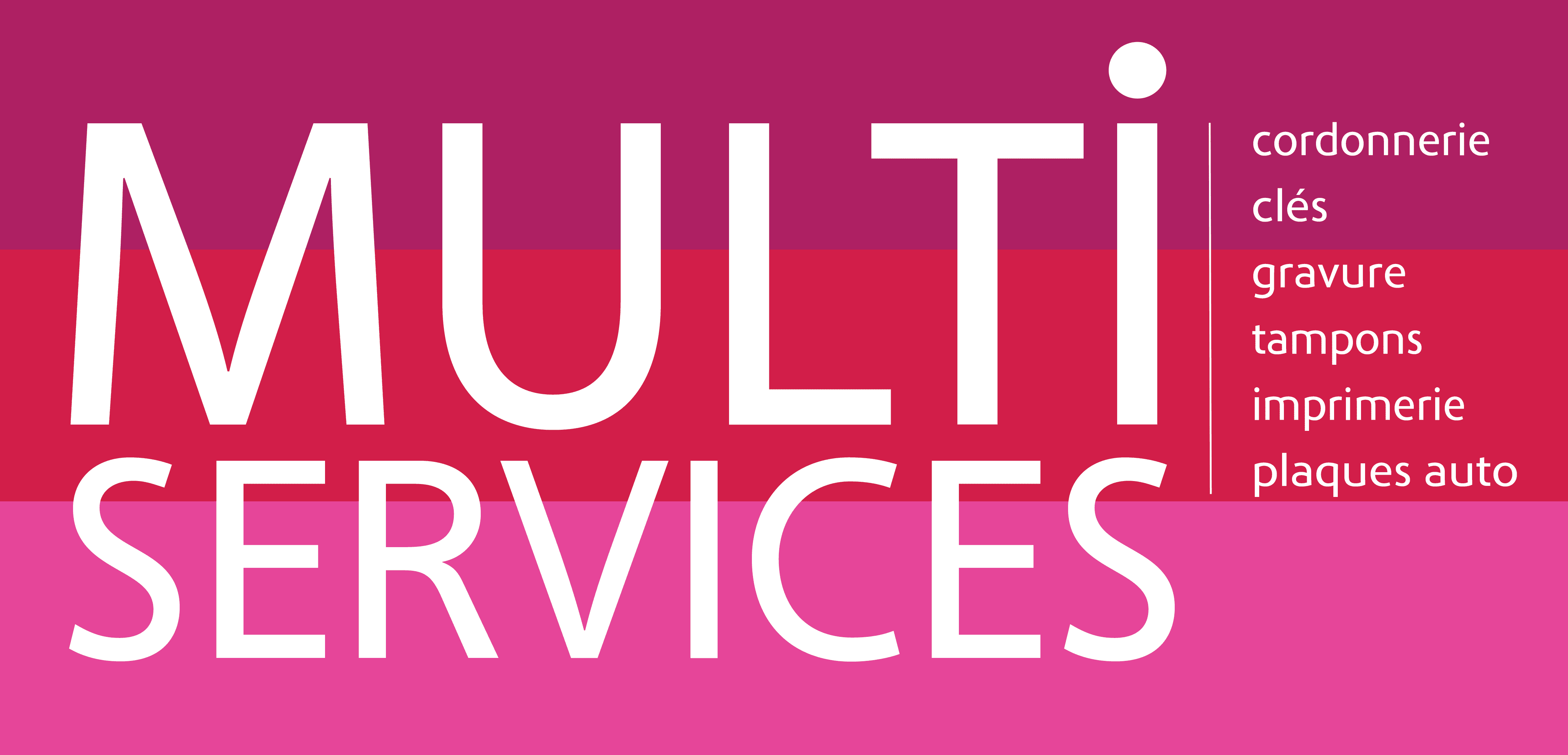 Multiservices